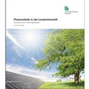 Vorschaubild zu Neue LK-Broschüre: Photovoltaik in der Landwirtschaft – Sonnenstrom für den Eigenbedarf