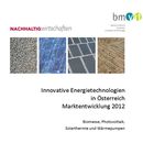 Vorschaubild zu Innovative Energietechnologien in Österreich - aktueller Bericht über die Marktentwicklung 2012