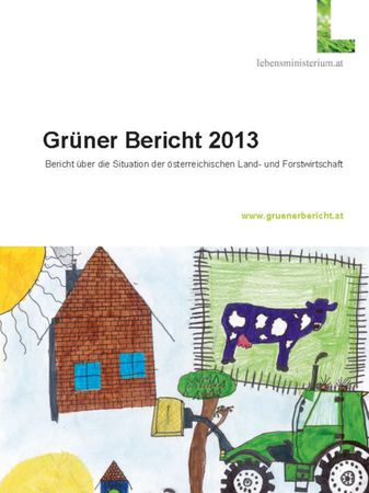 Grüner Bericht bestätigt Bedeutung der Forstwirtschaft
