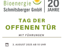 Biogasanlage Schmitsberger Pötting<br />Tag der offenen Tür am Sonntag, 3. August 2025
